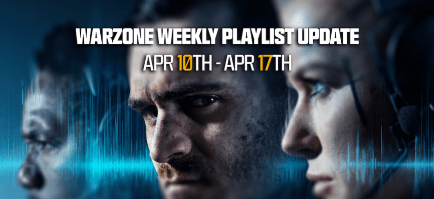 Warzone Weekly Playlist